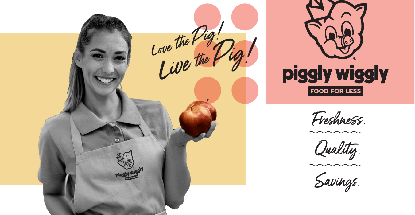 Piggly Wiggly Food for Less - Freshness, Quality, Savings